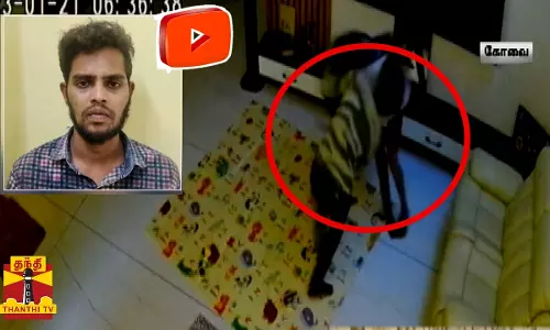 ஹோம் டூர் வெளியிட்ட கோவை யூடியூபர்... வீடியோவை பார்த்து வீட்டுக்குள் புகுந்த திருடன்... அடுத்து நடந்த பயங்கரம்