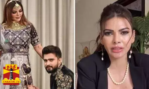 சர்ச்சைக்கு பெயர் போன நடிகை ராக்கி சாவந்த்... 2வது கணவர் மீது அடுக்கடுக்கான குற்றச்சாட்டு