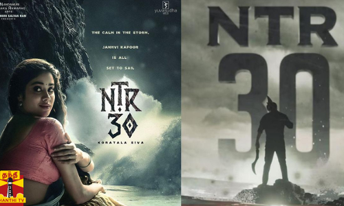 ஜூனியர் NTR நடிப்பில் NTR 30... வரும் 23ம் தேதி பூஜையுடன் படப்பிடிப்பு ஆரம்பம்