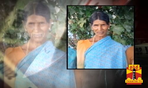 நிர்வாணமாக மீட்கப்பட்ட சடலங்கள்... மூதாட்டிகளுக்கு குறிவைத சைக்கோ..?