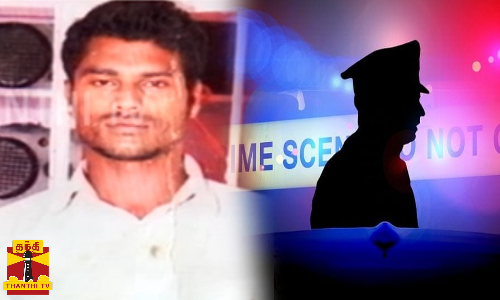 பொய் வழக்கில் தமிழர்கள் ஆந்திராவில் அதிரடி கைது... பிறப்பு உறுப்பில் மிளகாய் பொடியை தூவி சித்திரவதை...