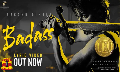 லியோ படத்தில் இருந்து வெளியான 2வது சிங்கள்..