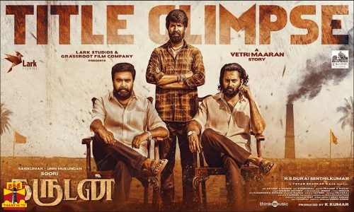 துரை செந்தில்குமார் இயக்கத்தில் சூரி நடிக்கும் கருடன் ஒத்தப்பட வெறியாட்டம் என்ற பாடல் வெளியீடு