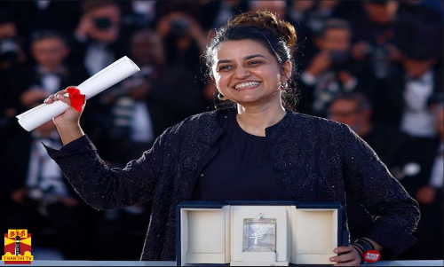 கேன்ஸ் திரைப்பட விருது விழா இந்திய திரைத்துறைக்குப் பெருமை சேர்த்த பெண் இயக்குநர் பாயல் கபாடியா Grand Prix விருதை வென்ற All We Imagine as Light படம்