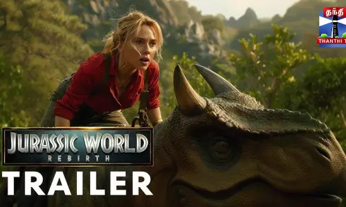 மிரட்டும் JURASSIC WORLD: REBIRTH டிரெய்லர்
