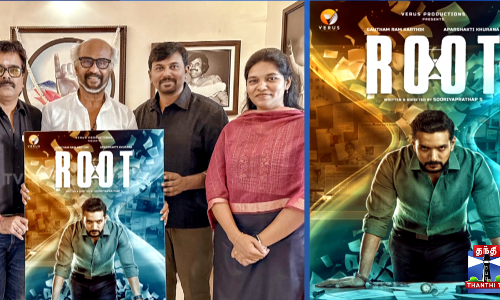 கௌதம் கார்த்திக்கின் ROOT படம் - ஃபர்ஸ்ட் லுக்கை வெளியிட்ட நடிகர் ரஜினி